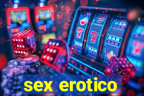 sex erotico